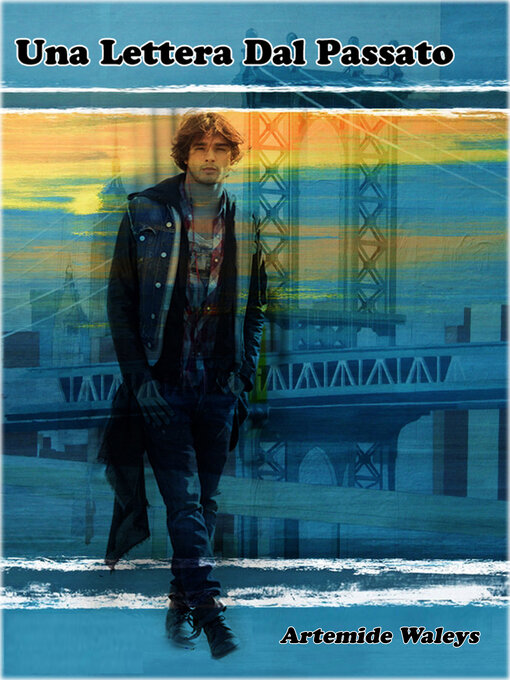 Title details for Una lettera dal passato by Artemide Waleys - Available